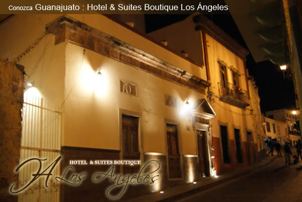 Hotel & Suite Boutique Los Angeles guanajuato
